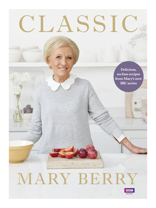 Title details for Classic by Mary Berry - Available